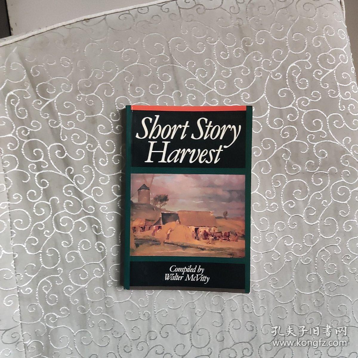 SHORT STORY HARVEST