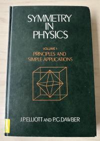 Symmetry in Physics, Volume 1: Principles and Simple Applications