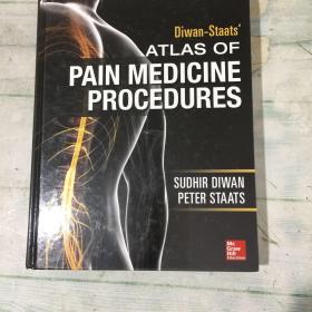 【外文原版】 Diwan-Staats’ ATLAS OF PAIN MEDICINE PROCEDURES Diwan Staats疼痛医学程序图集.