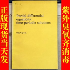 Partial differential equations:time-periodic solutions 偏微分方程：时间周期解