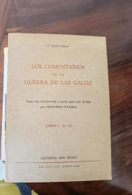 Los Comentarios De La Guerra De Las Galias