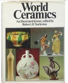 价可议 World Ceramics An Illustrated History nmzxmzxm