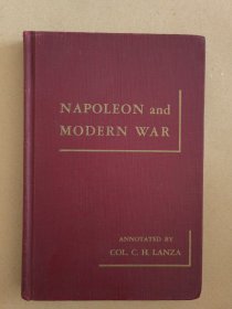 （周纶岐教授旧藏）《NAPOLEON and MODERN WAR: HIS MILITARY MAXIMS》（拿破仑与现代战争：他的军事准则）（钤印为周纶岐）