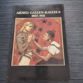 AKSELI GALLEN-KALLELA 1865-1931