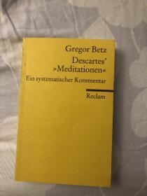 笛卡尔 第一哲学沉思集 注释 Descartes‘ Meditationen der ersten Philosophie : ein Kommentar 【德文 版】