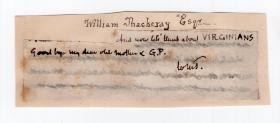 ”英国文坛巨匠”  世界名著《名利场》作者 英国著名小说家 萨克雷（William Thackeray）晚年亲笔手迹 提及著作《弗吉尼亚人》（'The Virginians'.）  详情请必看描述