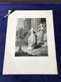 【歌德画廊】1864年大幅钢版画《格雷琴去教堂的路上》—出自歌德的诗剧《浮士德》，德国画家和插画家威廉·冯·考尔巴赫(Wilhelm von Kaulbach,1805 - 1874年)作品 雕刻师Eduard Mandel 纸张尺寸47*35.2厘米