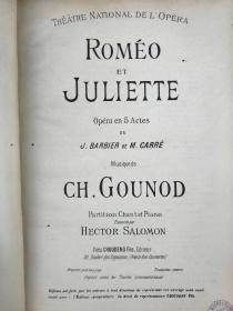 夏尔·古诺《罗密欧与朱丽叶》（Roméo et Juliette）五幕歌剧钢琴与声乐谱，埃克托·萨洛蒙 改编，巴黎 肖丹父子出版社，约1888年后出版，附演出资料与完整曲目目录及藏书票