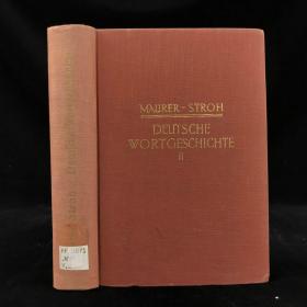 【德语】1959年，《德语语言史》（卷2），精装，Deutsche Wortgeschichte: Gundriss Der Germanischen Philologie Band II von Friedrich Maurer und Friedrich Stroh