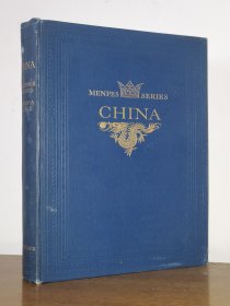 1909年1版《中国》—16幅（彩色整版）插图+素描64幅 百年前外国著名画家描绘的老中国,历史的描绘及纪录 CHINA BY MORTIMER MENPES