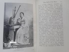 1910年1版《中国的召唤》—51幅老照片 6幅地图  英传教士高葆真著 The Call of Cathay