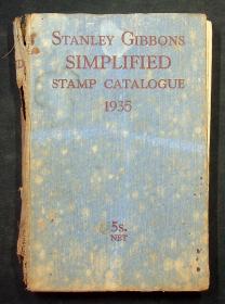 1935年出版：;STANLEY GIBBONS SIMPLIFIED STAMP CATALOGUE斯坦利. 吉本斯简化了邮票目录