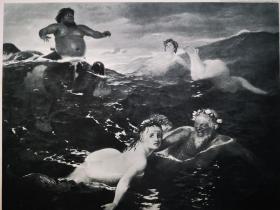 1899年超大幅照相凹版版画《游戏中的美人鱼Im Spiele der Wellen》尺寸50*36.8厘米，较深压痕， 出自19世纪瑞士画家，象征主义画派巨匠，阿诺德·勃克林（Arnold Bocklin，1827-1901）作于1883年的油画作品，原画藏于德国慕尼黑新绘画陈列馆 -- 取材古希腊神话，描绘海神特里同斯，海洋女神涅瑞伊得斯还有水泽仙女在海中嬉戏的场景