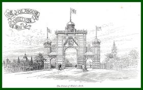 19世纪木刻版画《1888年格拉斯哥世博会主广场：威尔士亲王拱门》（The Prince of Wales's Arch）-- 后附卡纸30*21厘米，版画纸张20*12厘米