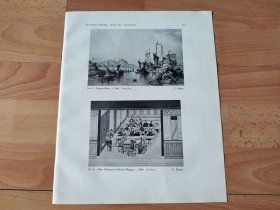 【G2474】1924年书页图版反正面4幅P413《中国宁波和上海：江边的宁波城，玛丽小姐在宁波创办的女子寄宿学校，上海船景，上海外滩》（ningpo river，1841）--早期西方铜版画中的中国--摘自1924年《中国通商图》一书， 图版纸张30*24厘米