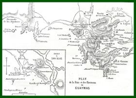 19世纪木刻雕刻地图《加利福尼亚湾与瓜伊马斯港》（PLAN de la Baie et des Environs de GUAYMAS）-- 瓜伊马斯，墨西哥西北部索诺拉州港市，索诺拉州农牧产品的主要出口港，埃莫西约的外港和工商业中心 -- 后附卡纸30*21厘米，版画纸张17.5*13厘米