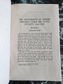 英文版《清代图书馆发展史》（The Devlopment of Chinese Libraries under the Ch-Ing Dynasty, 1644-1911),谭卓垣著，商务印书馆1925年再版，护封精装23*15.5厘米，道林纸107页 ***书品见图