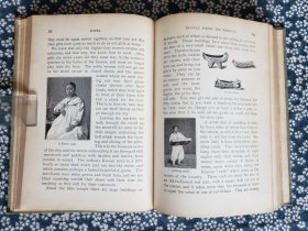 Carpenter's Geographical Reader-ASIA《地理读本-亚洲》（Frank G. Carpenter)，纽约1897年出版，精装19*13厘米，好纸307页, 文中大小插图超180幅，彩色地图8幅（大小不等，全）【第102-161、第257-264页为中国、中国西藏部分，见补图】 ***缺第11、221、245(见图30）、295页(缺4页，中国、中国西藏部分完整)