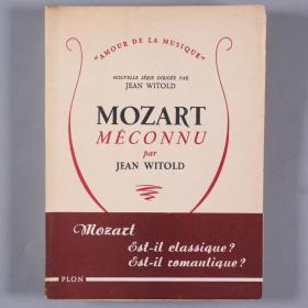 1954年 法文原版《MOZART MECONNU》（《莫扎特·梅肯努》）平装毛边本一册 HXTX251751