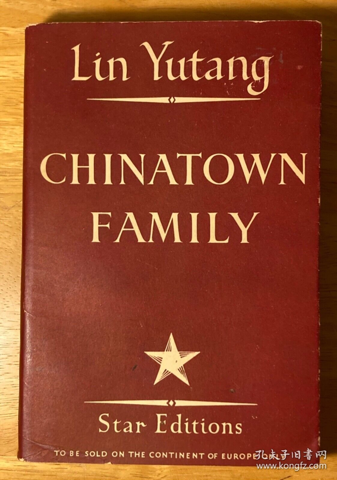 林语堂作品系列10，1949年英文版Chinatown Family（唐人街）首版 “Only For Sale in Europe”