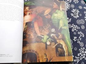 五百页厚册《幻想神秘主义大师 博斯》2018年英文原版，书品全新，收录博斯的全部作品21*16公分锁线精装
博斯（约1450～约1516） Bosch，Hieronymus 　　本名为吉罗姆·范·埃庚，尼德兰画家。生于北布拉班特的斯海尔托亨博斯镇，卒于同地，祖父、父亲都是画家。自幼受到家庭影响，擅长用细密笔法，描绘充满民间趣味的作品。同时又受到民间艺术的培育，