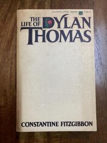 The life of Dylan thomas。 狄兰·托马斯传。 内无无划痕。封面有点黄。