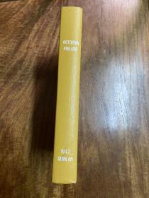 victorian prelude, a histor of english manners, 1700-1830 精装。 。馆退