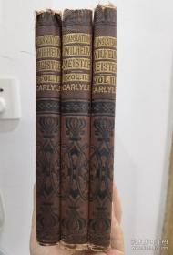 1874年歌德著作,威廉的学徒生涯和漫游时代。法国大革命作者托马斯翻译, 布面精装，一套三册全。