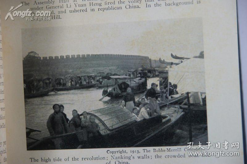 清末民初英文原版珍本，中国革命，北洋政府，袁世凯，精装46幅广州上海南京北京天津等地珍贵照片，及一幅彩色中国地图。