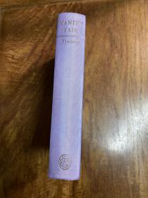 Vanity fair, thackeray, 浮华场/名利场。绸面精装。folio society 收藏版。无划痕