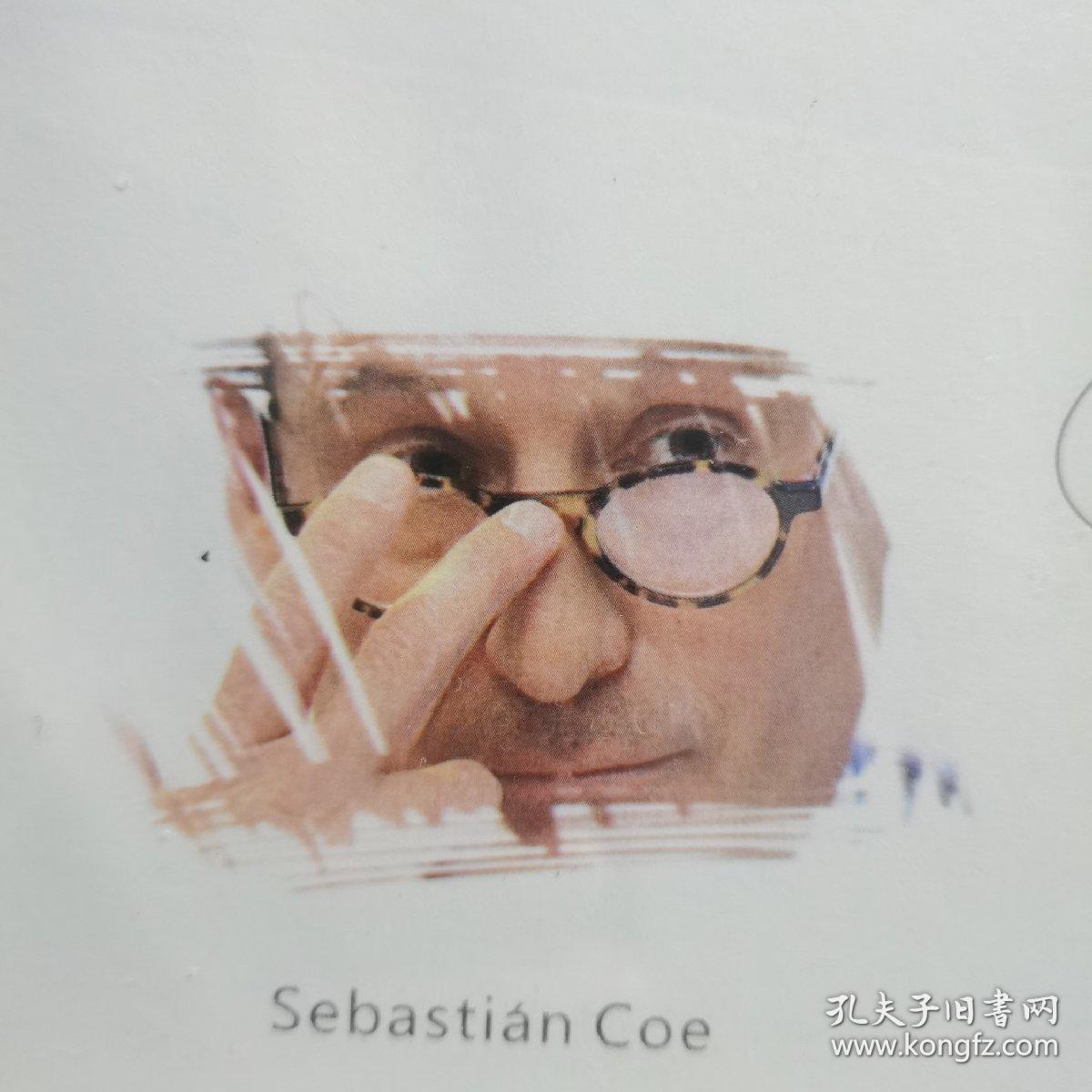 世界田联主席塞巴斯蒂安·科亲笔签名封（Sebastian Newbold Coe, Baron Coe，前英国田径运动员。曾12次刷新世界纪录。在1980年代与亦敌亦友的同胞史蒂夫·奥维特（Steve Ovett）及史蒂夫·克拉姆雄霸所有中距离赛跑比赛。申办2012年夏季奥林匹克运动会的筹委会主席，当国际奥林匹克委员会宣布伦敦成功取得主办权后，他顺利当选伦敦奥运会组委会主席。