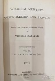 1874年歌德著作,威廉的学徒生涯和漫游时代。法国大革命作者托马斯翻译, 布面精装，一套三册全。