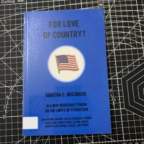 martha nussbaum哈佛哲学教授。for love of country. beacon press. 2002 玛莎·努斯鲍姆（Martha Nussbaum）， 2012年获西班牙阿斯图里亚斯王子奖。称这位女学者是“当代哲学界最具创新和最有影响力的声音之一”。