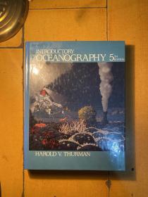 Introductory Oceanography（海洋学导论 第5版 英文原版 精装 1500克）