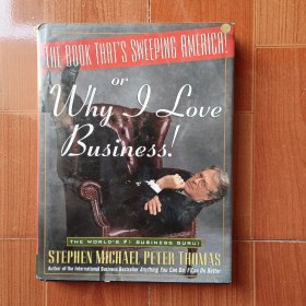 The Book That's Sweeping America Or Why I Love Business