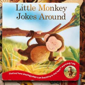 Little Monkey Jokes Around（纸板书，英文原版绘本故事童书）