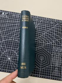 gilbert murray的哈佛诺顿讲座， the classical tradition in poetry. oxford UP.  1927年MCMXXVII。精装品好、书页厚