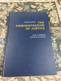 THE  ADMINISTRATION  OF JUSTICE  精裝本