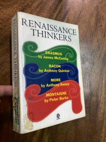 renaissance thinkers, erasmus, bacon, more, montainge, oxford, 1993.  james mcConia, peter burke