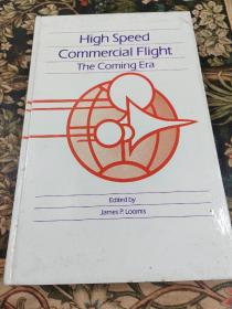 High Speed  Commercial Flight  The Coming Era
精裝本