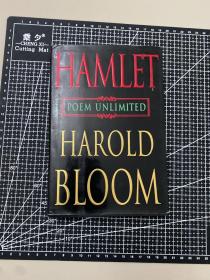 Hamlet: Poem Unlimited 布鲁姆 莎士比亚 哈姆雷特[精装，内页如新书]