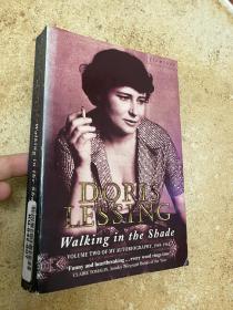 doris lessing自传，walking in the shade, vol. two of my autobiography. 莱辛自传。诺奖作家 。很厚。无划痕。