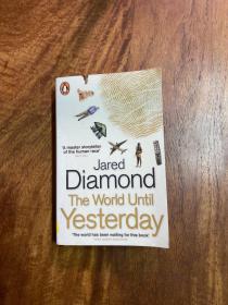 The World Until Yesterday昨日之前的世 界Jared Diamond贾雷德戴蒙德dimond 馆退。硬塑封。