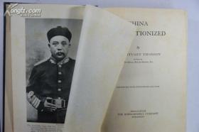 清末民初英文原版珍本，中国革命，北洋政府，袁世凯，精装46幅广州上海南京北京天津等地珍贵照片，及一幅彩色中国地图。