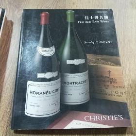 佳士得名酿 FINE AND RARE WINES 香港佳士得 CHRISTIES 2013年5月25日 红酒 专场拍卖图录