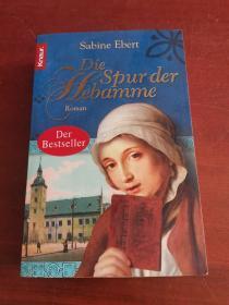 Sabine Ebert《Die spur der Hebamme》