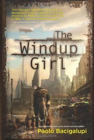 The Windup Girl科幻经典发条女孩