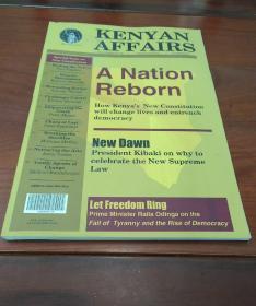 KENYAN AFFAIRS A nation reborn