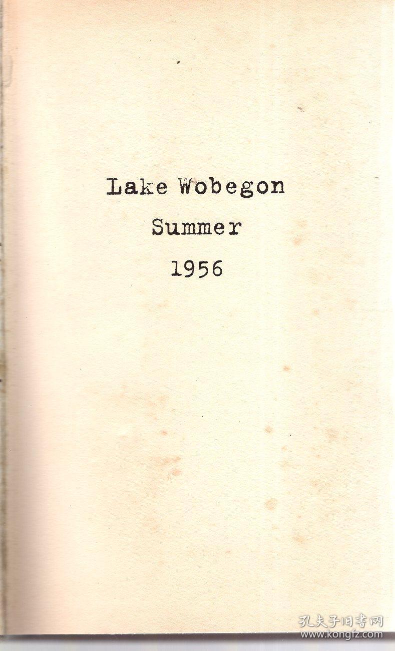 Carrison Keillor Lake Wobegon Summer 1956