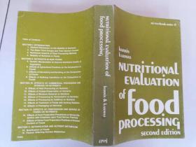 NUTRITION  AL  EVALUATION  OF  FOOD   PROCESSING